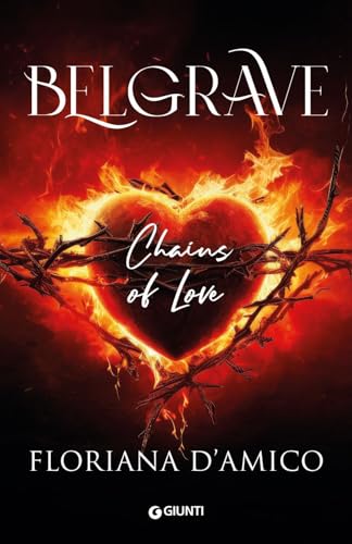 Belgrave. Chains Of Love. Edizione Italiana