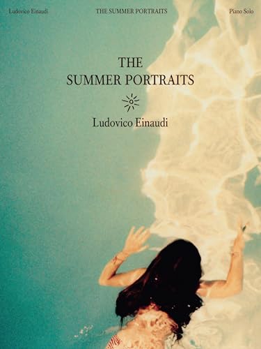 Ludovico Einaudi - The Summer Portraits. Klavier Solo.