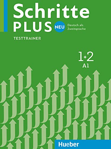 Schritte Plus Neu 1+2 A1 Testtrainer Mit Audio-Cd: Deutsch Als Zweitsprache