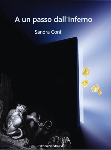 A Un Passo Dall'Inferno: 1