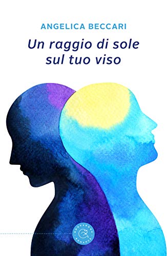 Un Raggio Di Sole Sul Tuo Viso