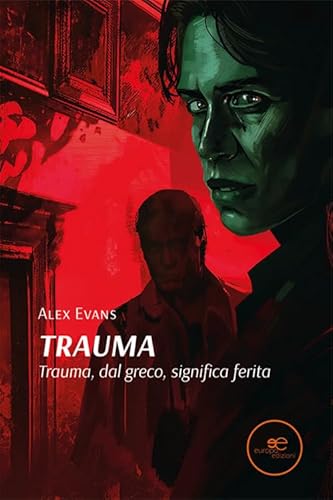 Trauma. Trauma, Dal Greco, Significa Ferita