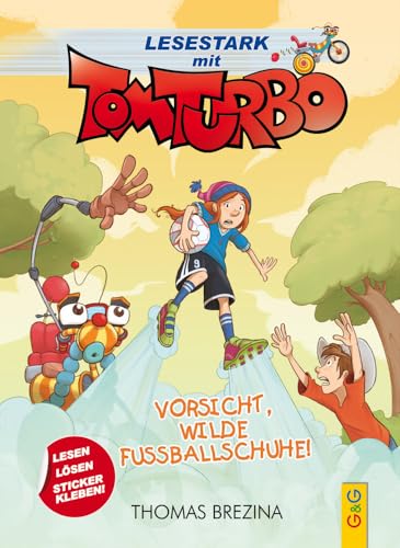 Tom Turbo - Lesestark - Vorsicht, Wilde Fußballschuhe!: Band 2: 02
