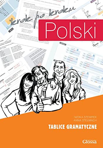 Polski Krok Po Kroku A1-B1. Tablice Gramatyczne, Grammatik: Tablice Gramatyczne, Grammatiktafeln