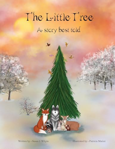 The Little Tree: A Story Best Told