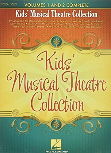Kids' Musical Theatre Collection: Vocal Solo: Volumes 1 And 2 Complete