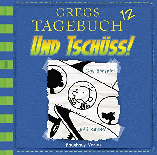 Gregs Tagebuch 12 - Und Tschüss!: Band 12.