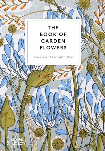The Book Of Garden Flowers