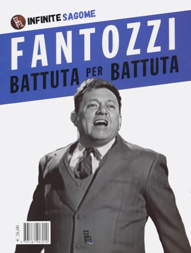 Fantozzi... Alla Bersagliera! Con Modellino In Scala