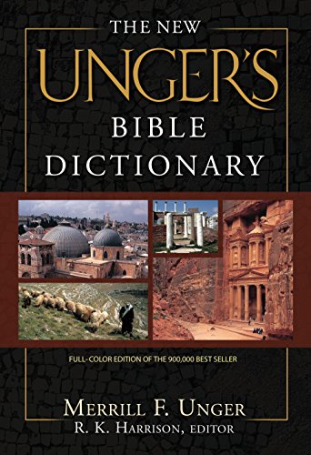 The New Unger'S Bible Dictionary