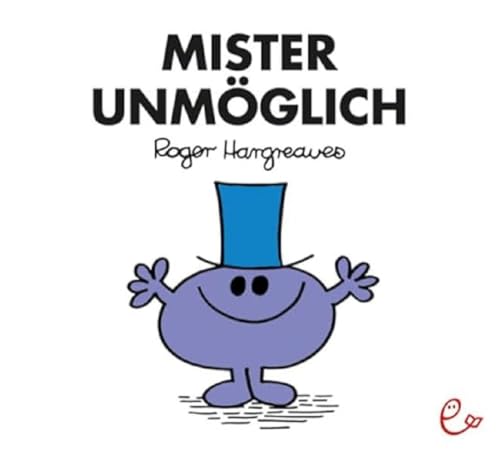 Mister Unmöglich: Mister Unmoglich