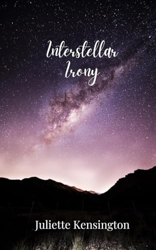Interstellar Irony