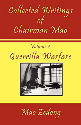 Collected Writings Of Chairman Mao: Guerrilla Warfare (2)
