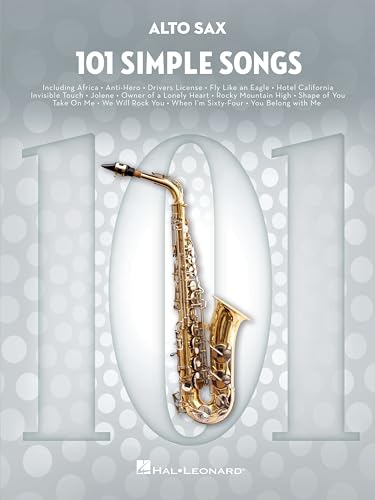 101 Simple Songs. Altsaxophon.: For Alto Sax