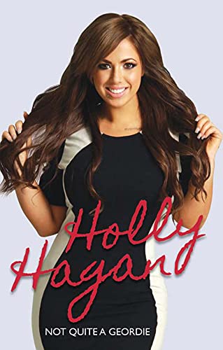 Holly Hagan: Not Quite A Geordie