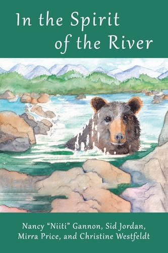 In The Spirit Of The River: Magical Stories Of The French Broad River