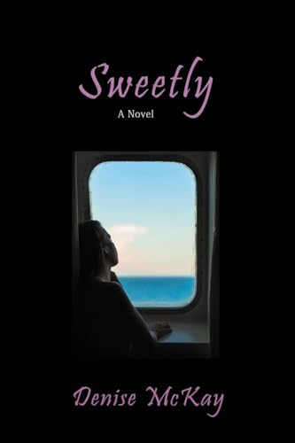 Sweetly: A Novel