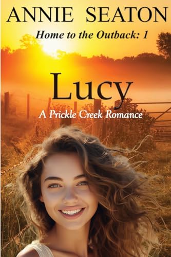 Lucy: A Prickle Creek Romance