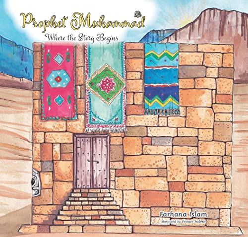 Prophet Muhammad: Where The Story Begins
