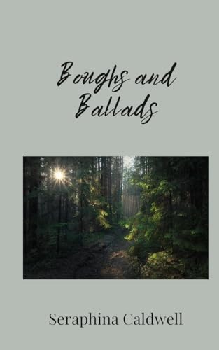 Boughs And Ballads