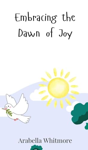 Embracing The Dawn Of Joy