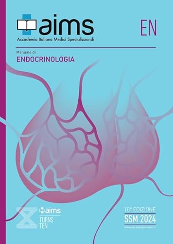 Aims | Manuale Di Endocrinologia, Edizione X, Libro Di Preparazione Al Concorso Delle Scuole Di Specializzazione Mediche Ssm E Mmg, Concorso Nazionale