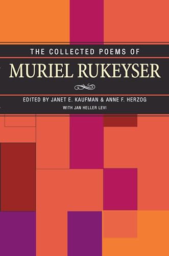 The Collected Poems Of Muriel Rukeyser