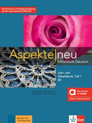 Aspekte Neu B2 Teil 1 - Hybride Ausgabe Allango: Mittelstufe Deutsch. Lehr- Und Arbeitsbuch, Teil 1 Inklusive Lizenzschlüssel Allango (24 Monate)