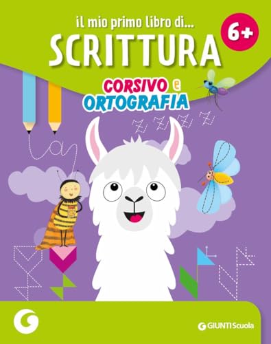 Il Mio Primo Libro Di Scrittura Corsivo E Ortografia