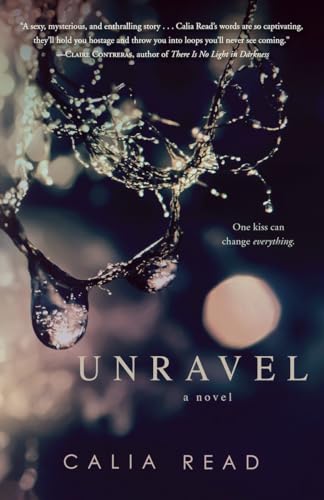 Unravel: A Novel: 1