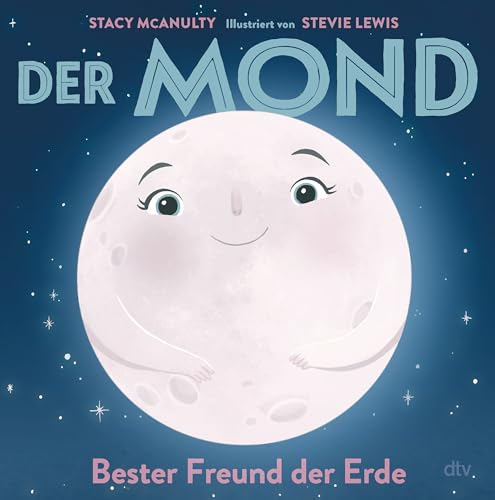 Der Mond - Bester Freund Der Erde: Sachbilderbuch Rund Um Unser Sonnensystem: 2