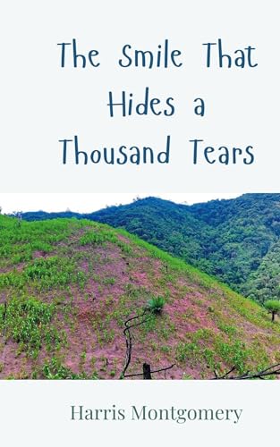 The Smile That Hides A Thousand Tears