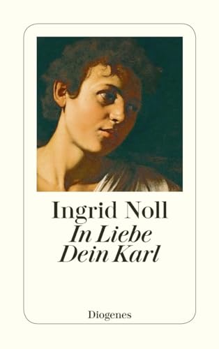 In Liebe Dein Karl: Geschichten Und Mehr