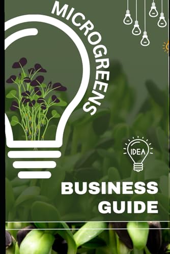 Microgreens: Business Guide