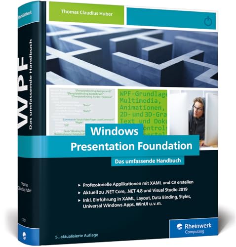 Windows Presentation Foundation: Das Umfassende Handbuch