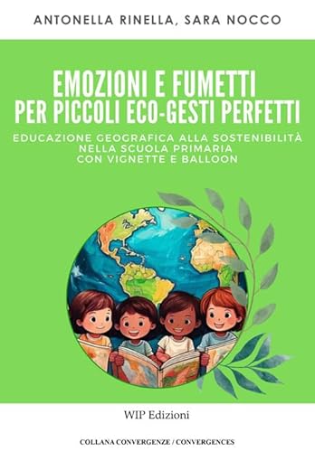 Emozioni E Fumetti Per Piccoli Eco-Gesti Perfetti