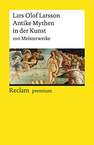 Antike Mythen In Der Kunst: 100 Meisterwerke: 19671