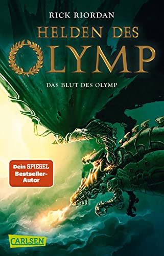 Helden Des Olymp 5: Das Blut Des Olymp: Sieben Jugendliche, Griechische Mythen Und Eine Prophezeiung - Actionreiche Fantasy Ab 12 Jahren