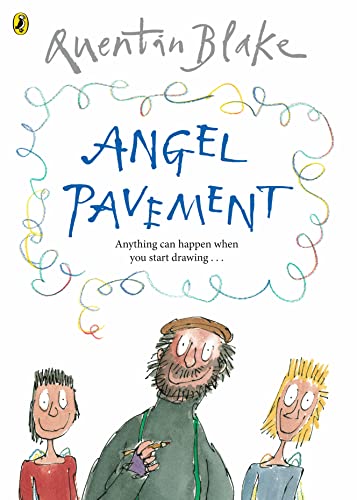 Angel Pavement: Part Of The Bbc’S Quentin Blake’S Box Of Treasures