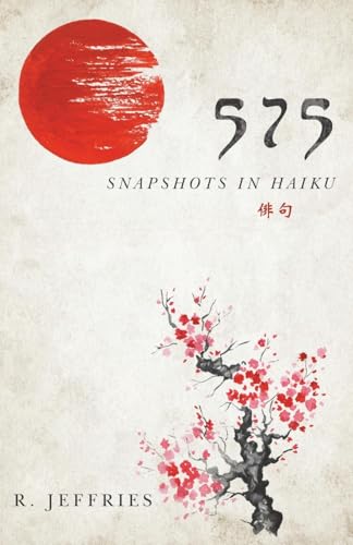 575: Snapshots In Haiku