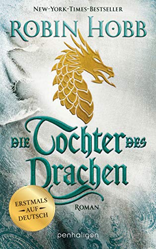Die Tochter Des Drachen: Roman - Erstmals Auf Deutsch: 1