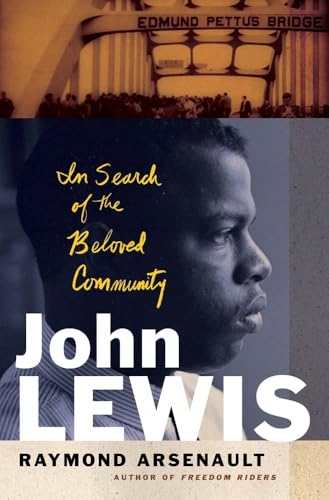 John Lewis: In Search Of The Beloved Community