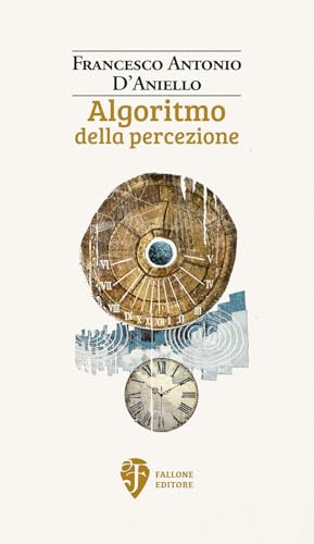 Algoritmo Della Percezione. Nuova Ediz.