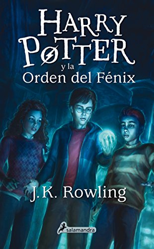 Harry Potter 5 Y La Orden Del Fénix [Lingua Spagnola]: Harry Potter Y La Orden Del Fenix - Paperback