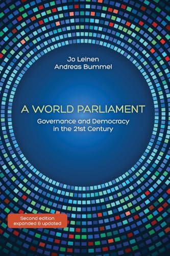 A World Parliament: Governance And Democracy In The 21St Century