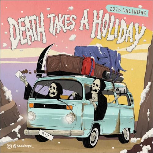 Death Takes A Holiday 2025 Wall Calendar