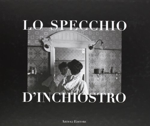 Lo Specchio D'Inchiostro
