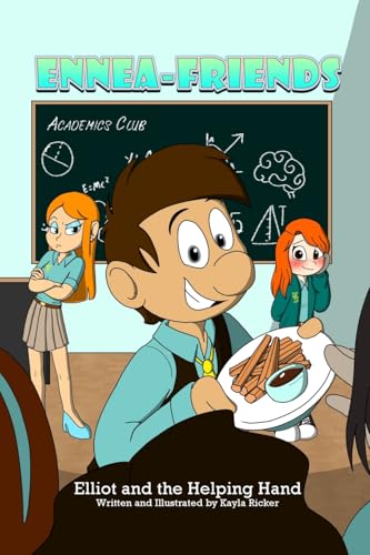 Enneafriends: Elliot And The Helping Hand: 3