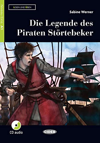 Die Legende Des Piraten Störtebeker. Buch Und Audio-Cd: Lektüre Mit Audios