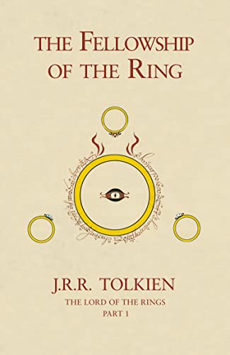 The Fellowship Of The Ring: The Classic Bestselling Fantasy Novel: Book 1